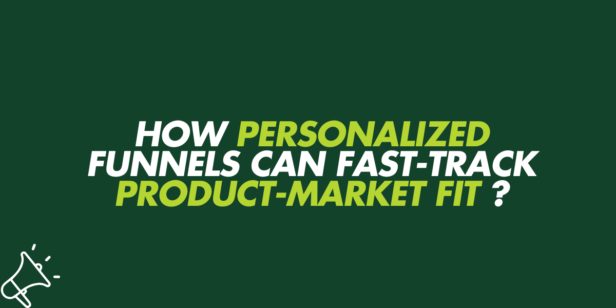 Fast-Track Product-Market Fit